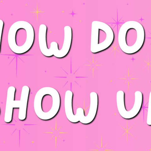 How do I show up
