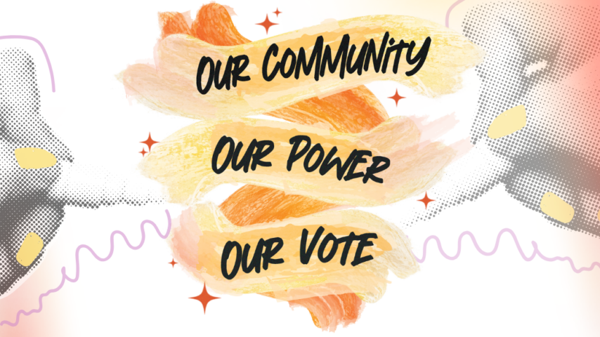 Our community, our power, our voice text